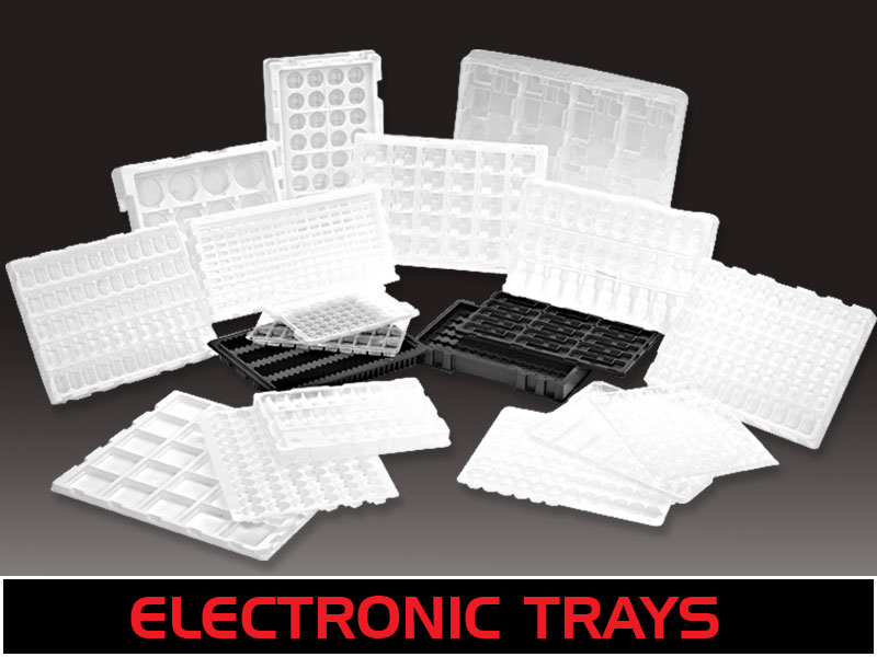 Electronic Trays